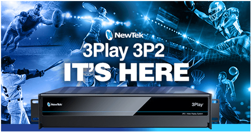 全新的 NewTek 3Play® 3P2!正在发货!